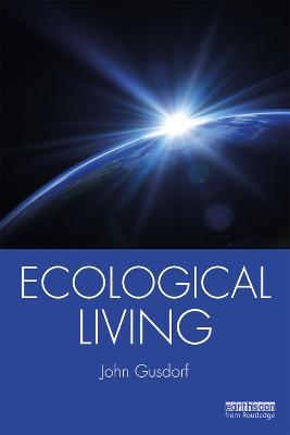 Ecological Living - John Gusdorf - cover