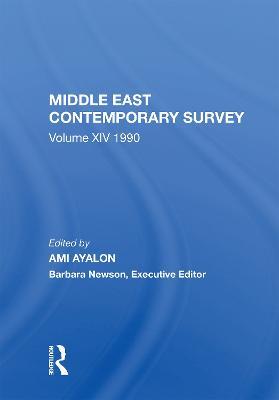 Middle East Contemporary Survey, Volume Xiv: 1990 - Ami Ayalon - cover