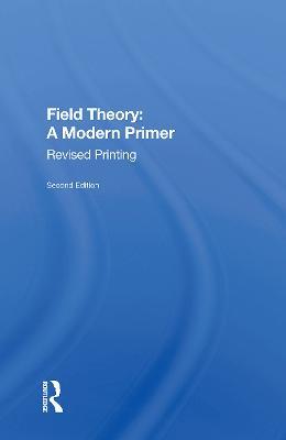 Field Theory: A Modern Primer - Pierre Ramond - cover