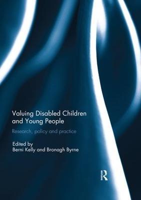 Valuing Disabled Children and Young People: Research, policy, and practice - cover