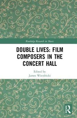 Double Lives: Film Composers in the Concert Hall - cover