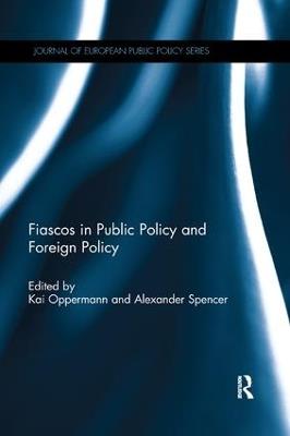 Fiascos in Public Policy and Foreign Policy - cover