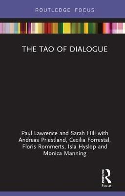 The Tao of Dialogue - Paul Lawrence,Sarah Hill,Andreas Priestland - cover