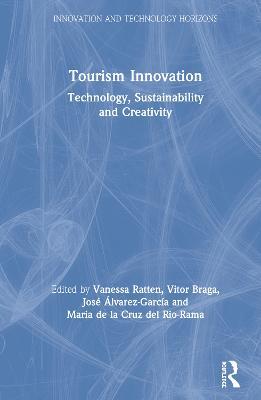 Tourism Innovation: Technology, Sustainability and Creativity - cover