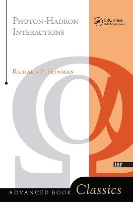 Photon-hadron Interactions - Richard P. Feynman - cover