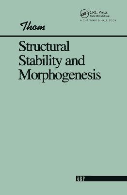 Structural Stability And Morphogenesis - Rene Thom - cover