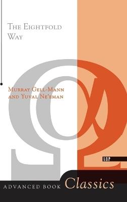The Eightfold Way - Murray Gell-mann - cover