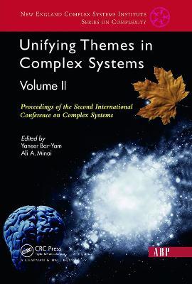 Unifying Themes In Complex Systems, Volume 2: Proceedings Of The Second International Conference On Complex Systems - Yaneer Bar-yam - cover