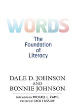 Words: The Foundation of Literacy