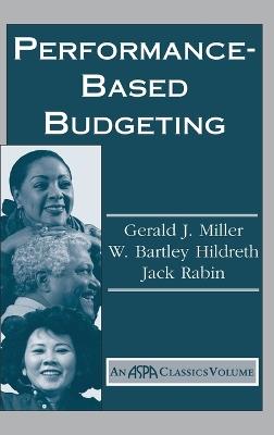 Performance Based Budgeting - Gerald Miller - cover