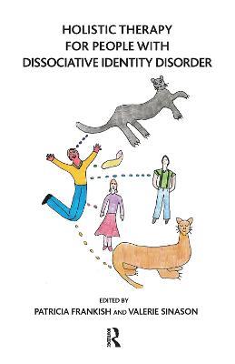 Holistic Therapy for People with Dissociative Identity Disorder - cover