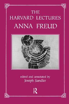 The Harvard Lectures - Anna Freud - cover