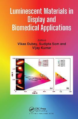 Luminescent Materials in Display and Biomedical Applications - cover
