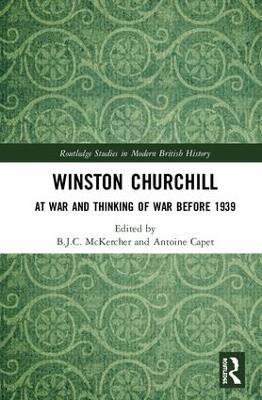 Winston Churchill: At War and Thinking of War before 1939 - cover