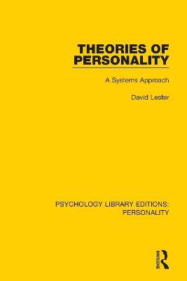 Theories of Personality: A Systems Approach - David Lester - cover