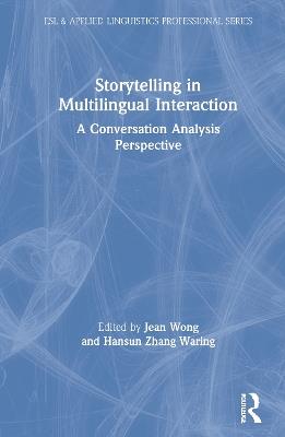 Storytelling in Multilingual Interaction: A Conversation Analysis Perspective - cover