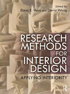 Research Methods for Interior Design: Applying Interiority - cover