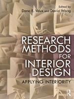 Research Methods for Interior Design: Applying Interiority