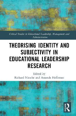 Theorising Identity and Subjectivity in Educational Leadership Research - cover