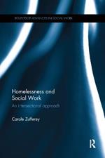 Homelessness and Social Work: An Intersectional Approach