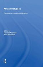 African Refugees: Development Aid and Repatriation