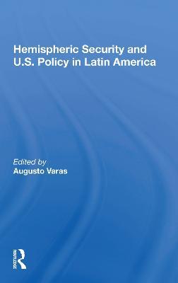 Hemispheric Security and U.S. Policy in Latin America - cover