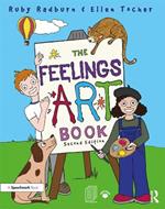 The Feelings Artbook: Promoting Emotional Literacy Through Drawing