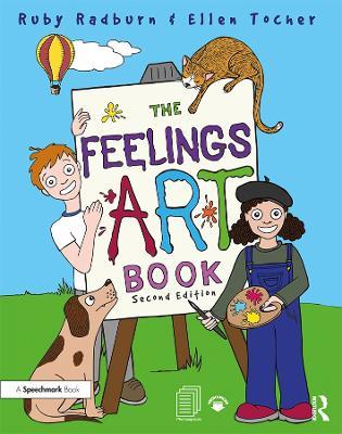 The Feelings Artbook: Promoting Emotional Literacy Through Drawing - Ruby Radburn - cover