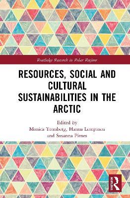 Resources, Social and Cultural Sustainabilities in the Arctic - cover