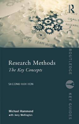 Research Methods: The Key Concepts - Michael Hammond,Jerry Wellington - cover