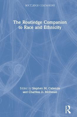 The Routledge Companion to Race and Ethnicity - cover