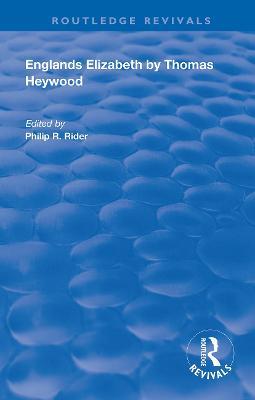 Englands Elizabeth - Thomas Heywood - cover