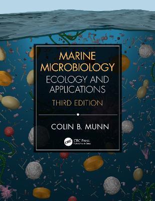 Marine Microbiology: Ecology & Applications - Colin B. Munn - cover