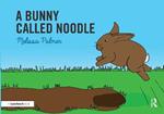 A Bunny Called Noodle: Targeting the n Sound