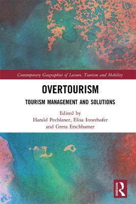 Overtourism: Tourism Management and Solutions - cover