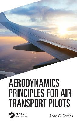 Aerodynamics Principles for Air Transport Pilots - Rose G Davies - cover