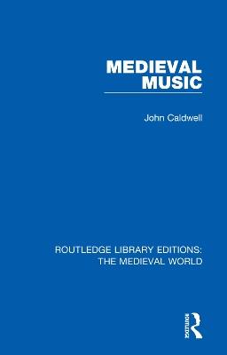 Medieval Music - John Caldwell - cover