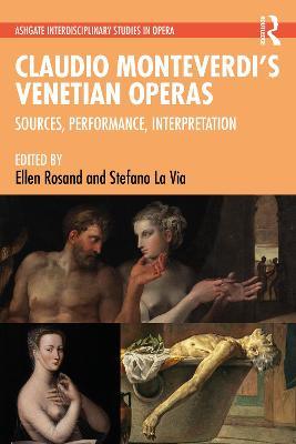Claudio Monteverdi's Venetian Operas: Sources, Performance, Interpretation - cover