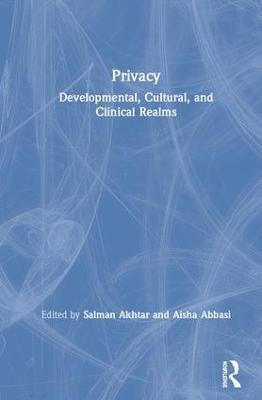 Privacy: Developmental, Cultural, and Clinical Realms - cover