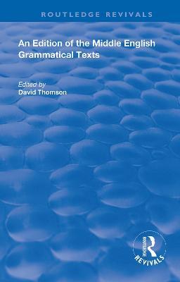 An Edition of the Middle English Grammatical Texts - cover