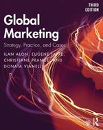 Global Marketing: Strategy, Practice, and Cases