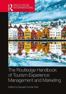 The Routledge Handbook of Tourism Experience Management and Marketing - cover