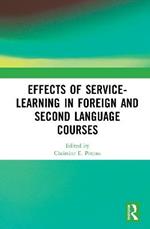 Effects of Service-Learning in Foreign and Second Language Courses