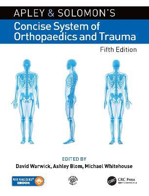 Apley and Solomon’s Concise System of Orthopaedics and Trauma - cover