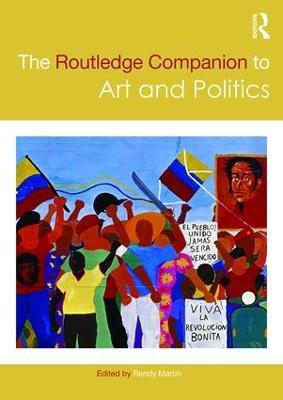 The Routledge Companion to Art and Politics - cover