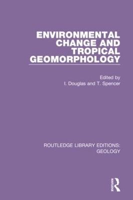 Environmental Change and Tropical Geomorphology - cover