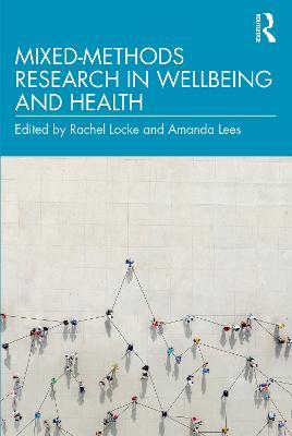 Mixed-Methods Research in Wellbeing and Health - cover