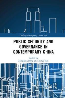 Public Security and Governance in Contemporary China - cover
