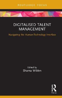 Digitalised Talent Management: Navigating the Human-Technology Interface - cover
