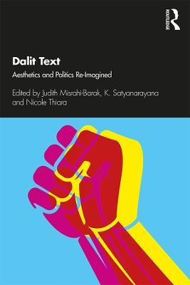 Dalit Text: Aesthetics and Politics Re-imagined - cover